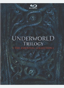 Underworld Trilogy: The Essential Collection