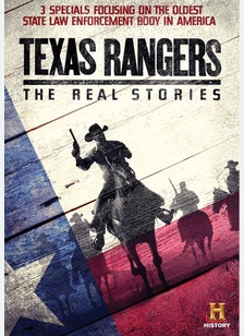 Texas Rangers: The Real Stories