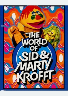 WORLD OF SID & MARTY KROFT