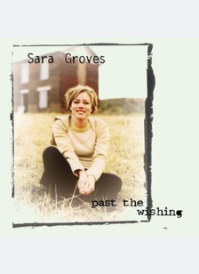 PAST THE WISHING