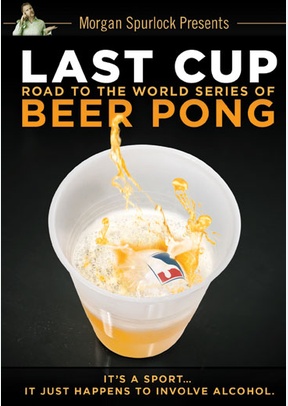 Last Cup: Road to the World Series of Beer Pong