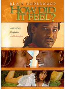 How Did It Feel?
