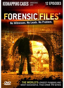 Forensic Files: Kidnapping Cases