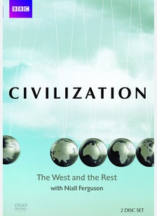 Civilization: The West and the Rest with Niall Ferguson