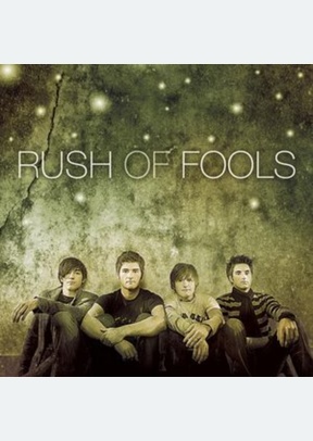 RUSH OF FOOLS