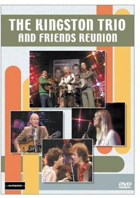 KINGSTON TRIO AND FRIENDS