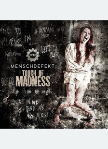 TOUCH OF MADNESS