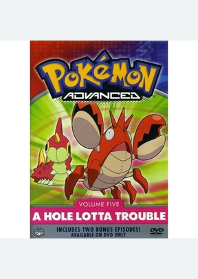 Pokemon Advanced Volume 5: Whole Lotta Trouble