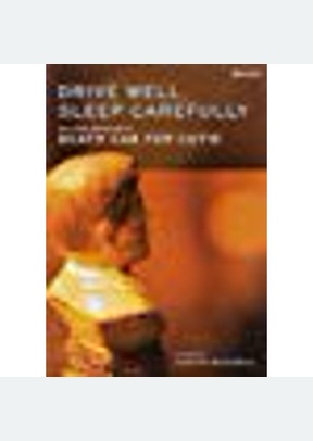 Death Cab for Cutie: Drive Well, Sleep Carefully