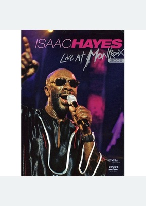 Isaac Hayes: Live at Montreux 2005