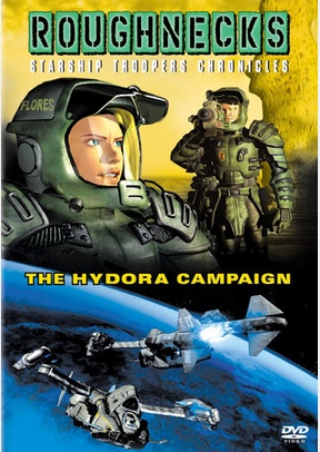 Roughnecks: The Hydora Campaign