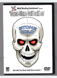 Wwf: 'cause Stone Cold Said So