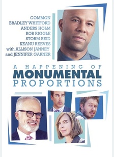 A Happening of Monumental Proportions