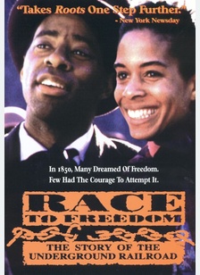 Race To Freedom: The Underground Railroad