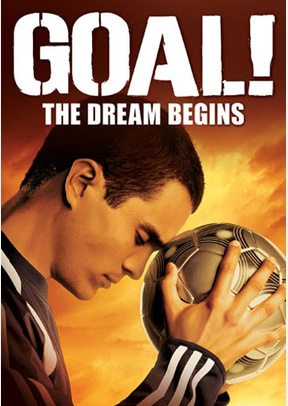 Goal! The Dream Begins
