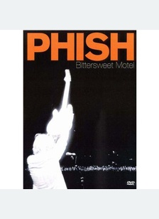 Phish: Bittersweet Motel