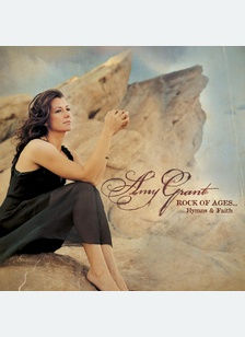ROCK OF AGES:HYMNS & FAITH