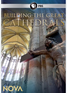 Nova: Building the Great Cathedrals