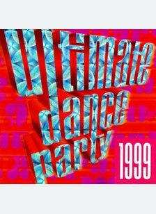 ULTIMATE DANCE PARTY 1999