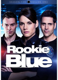 Rookie Blue: Season Five Volume One
