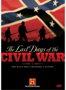 The Last Days Of The Civil War