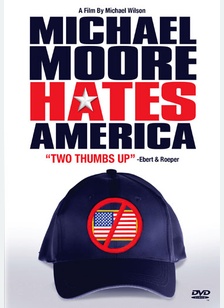 Michael Moore Hates America