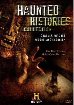 Haunted Histories Collection: Dracula, Witches, Voodoo, and Exorcism