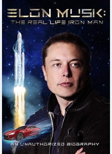 Elon Musk: Real Life Iron Man