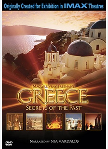 Greece: Secrets Of The Past (IMAX)