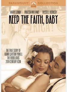 Keep The Faith, Baby