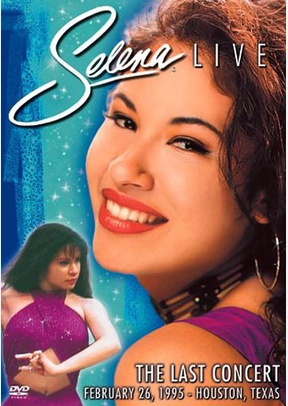 Selena Live: The Last Concert