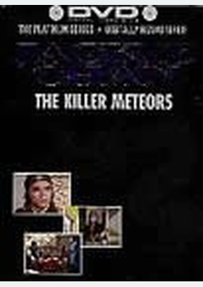 KILLER METEORS