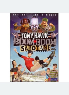 Tony Hawk: Boom Boom Sabotage Movie