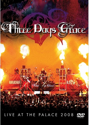 Three Days Grace: Live at the Palace 2008