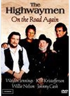 The Highwaymen: On The Road Again