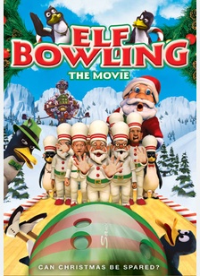 Elf Bowling: The Movie