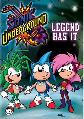 Sonic Underground: Legend Has It
