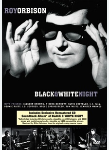 Roy Orbison: Black & White Night