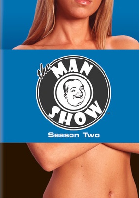 The Man Show: Season Two
