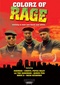Colorz Of Rage