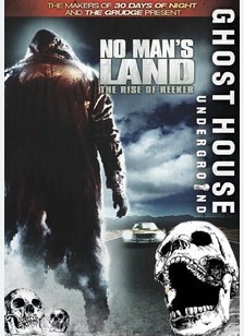 No Man's Land: The Rise of Reeker