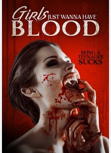 Girls Just Wanna Have Blood