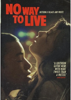 NO WAY TO LIVE