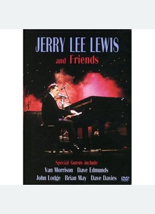 Jerry Lee Lewis & Friends