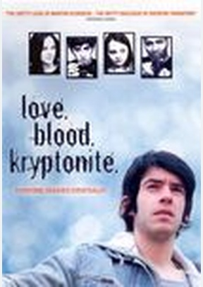 Love, Blood, Kryptonite