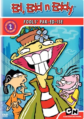Ed, Edd 'n Eddy: Vol. 2 Fools' Par-Ed-Ise