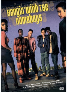 Hangin' With The Homeboys