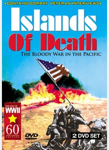 Islands of Death: The Bloody War in the Pacific