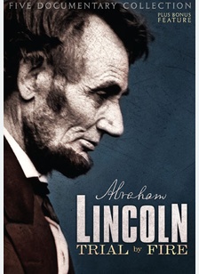 Lincoln: Trial By Fire 5-Documentary Collection