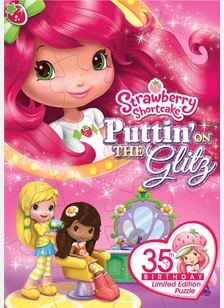 Strawberry Shortcake: Puttin' On the Glitz
